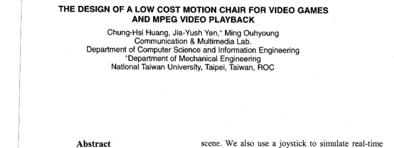 Figure  1.  The configuration of the system  As  described  in  the  previous  section,  the  motion  chair  video  game  system  consists  of  a  video  game  and  a  motion  platform