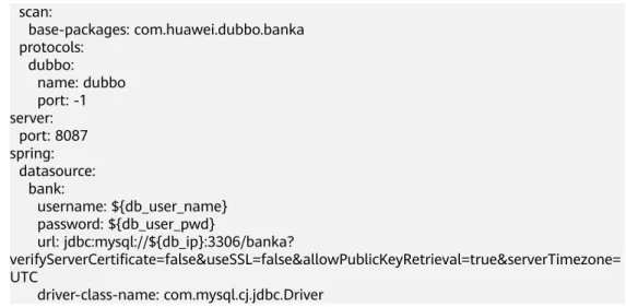 表 2-15 bankA 配置文件参数详解 参数 说明 registry_ip ZooKeeper注册中心IP。 registry_port ZooKeeper注册中心端口号，默认 2181。 db_user_name 客户端MySQL数据库用户名。 db_user_pwd 客户端MySQL数据库的密码。 db_ip 客户端MySQL数据库业务数据库地 址，分别为banka和bankb的地址，根 据实际修改。 3