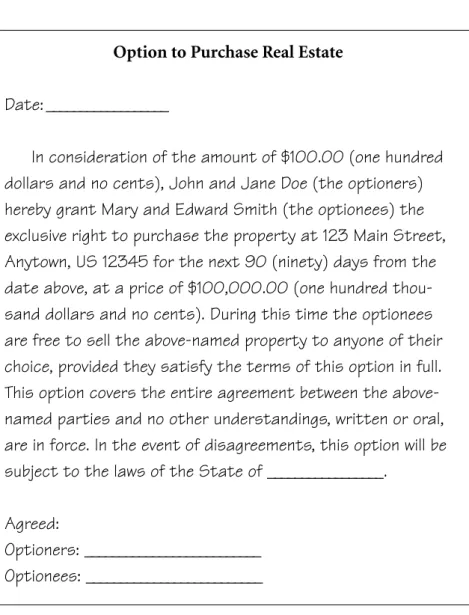 Figure 7.1  Example of a Real Estate Option (Note: Any option you use  MUST be prepared by a competent qualified real estate attorney.) 