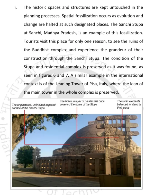 Figure 6. The Sanchi Stupa at Sanchi, Madhya Pradesh, is preserved as a built  relic. The structure is preserved exactly as it was found, with minor repairs  and structural conservation