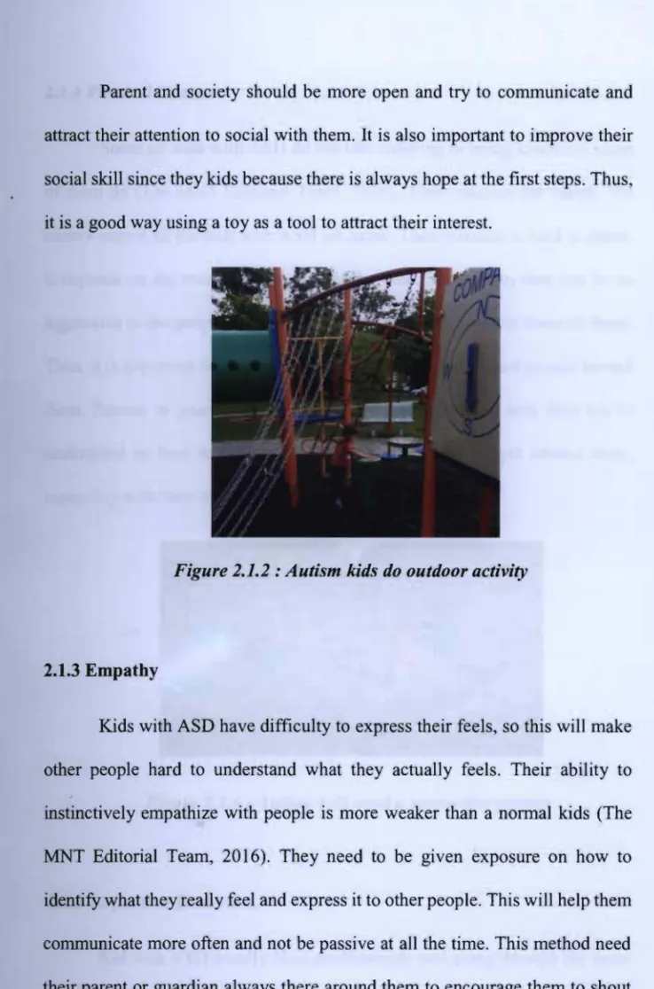 Figure  2.1.2 :  Autism kids do  outdoor activity 