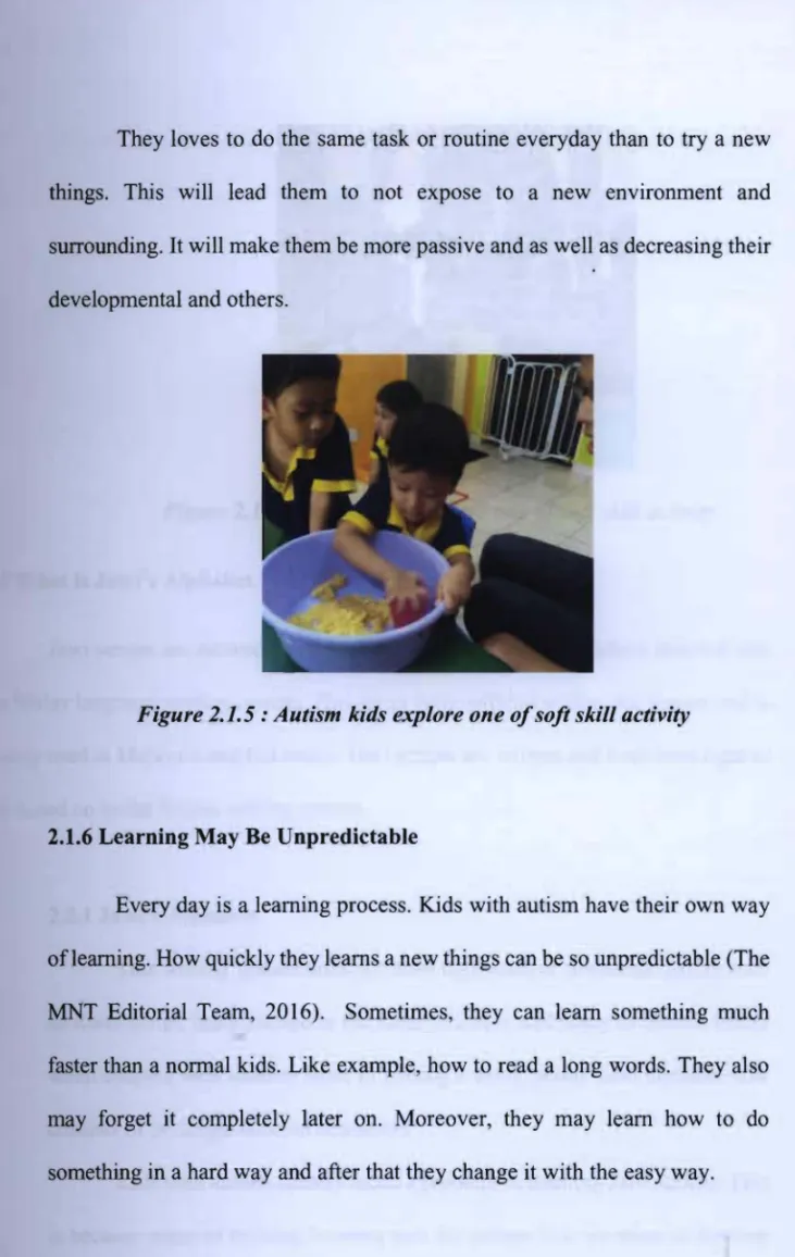 Figure 2.1.5: Autism kids explore one ofsoft skill activity 
