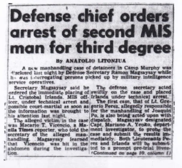 Fig. 3.  “Defense chief orders arrest of second  MIS  man for third degree.”  