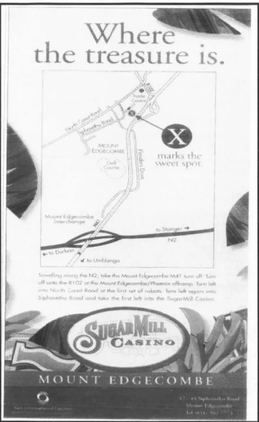 Figure 4.2:  Map Showing Directions to the SugarMiII Casino 